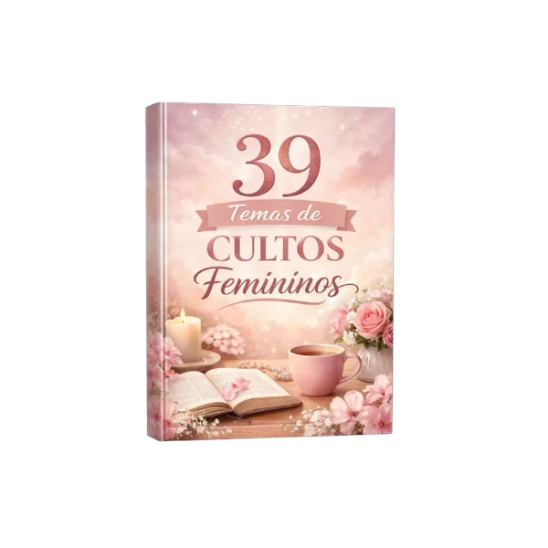 39 temas de cultos femininos